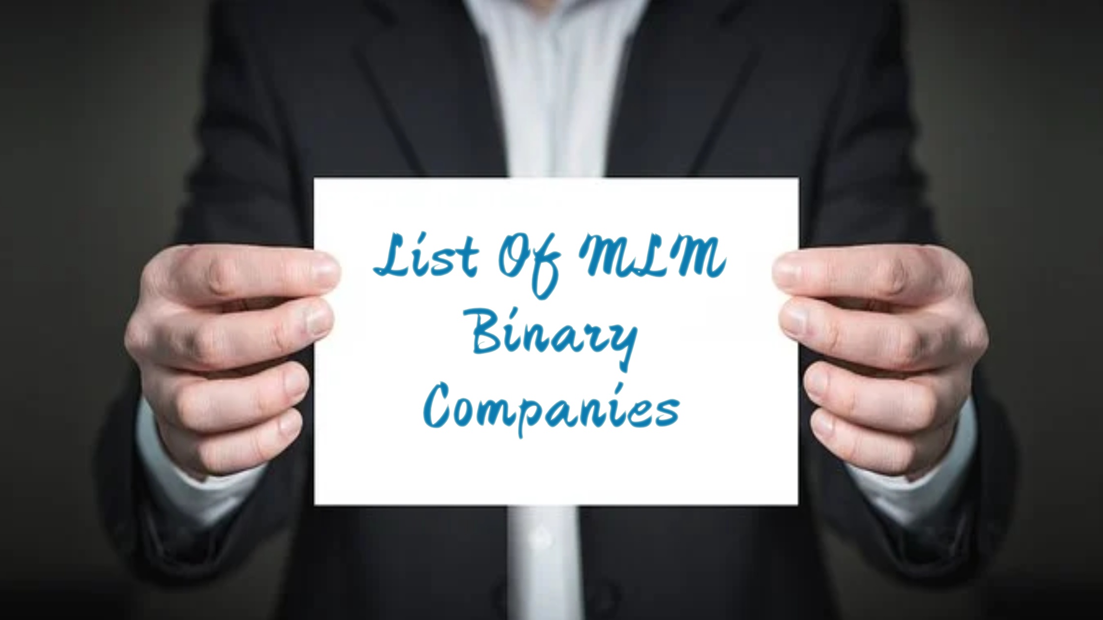 List Of MLM Binary Companies Network marketing Business