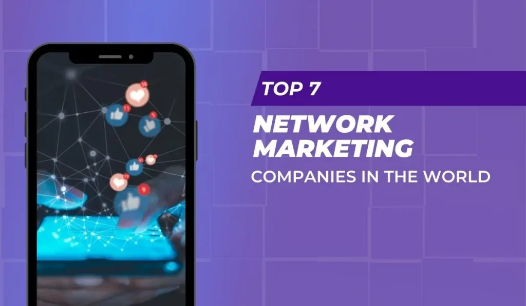 Network Marketing Companies In The World